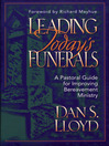 Leading Today's Funerals (eBook): A Pastoral Guide for Improving Bereavement Ministry